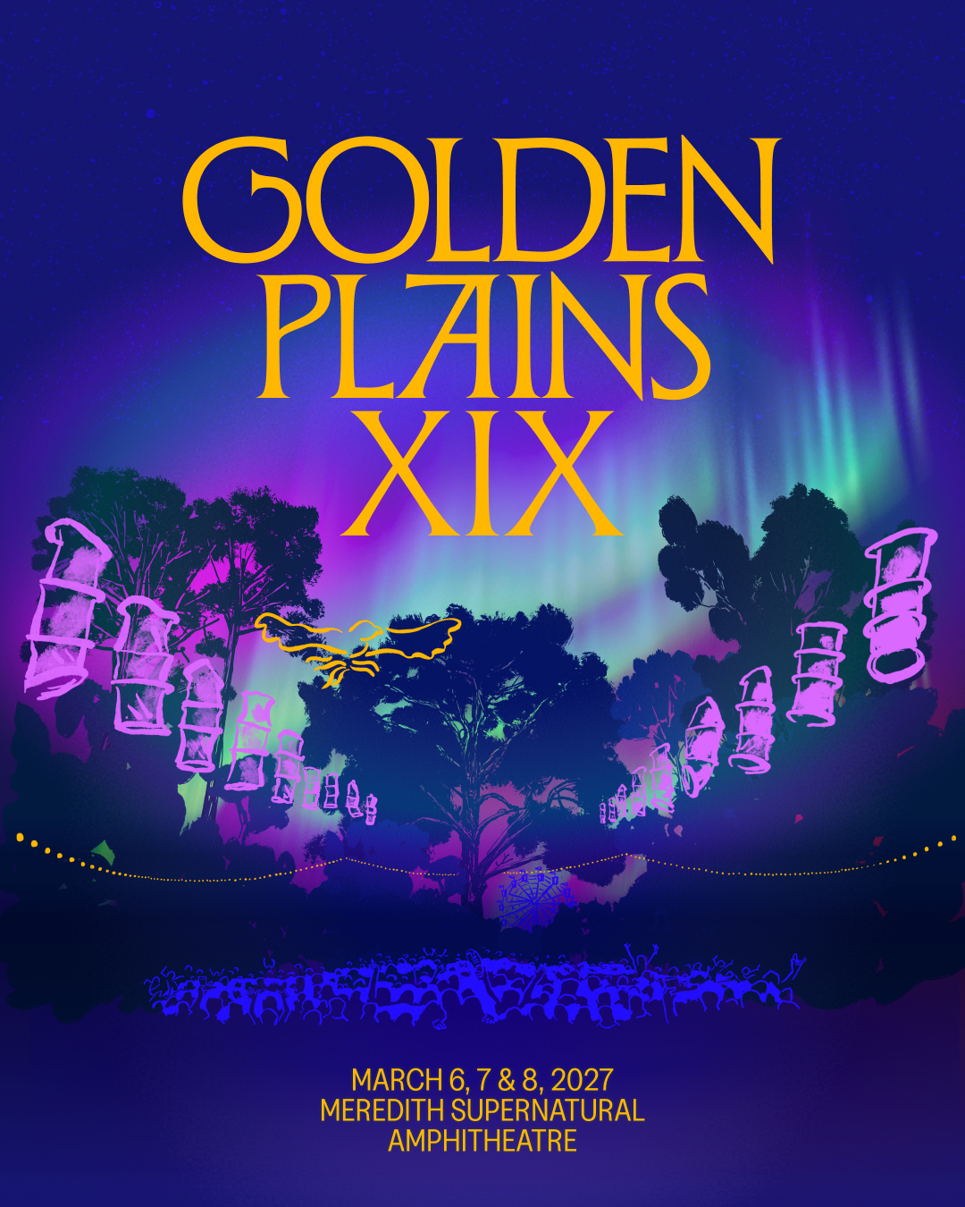 Golden Plains XIX poster with yellow text over an illuminated night forest at the Meredith Supernatural Amphitheatre for March 6-8, 2027.